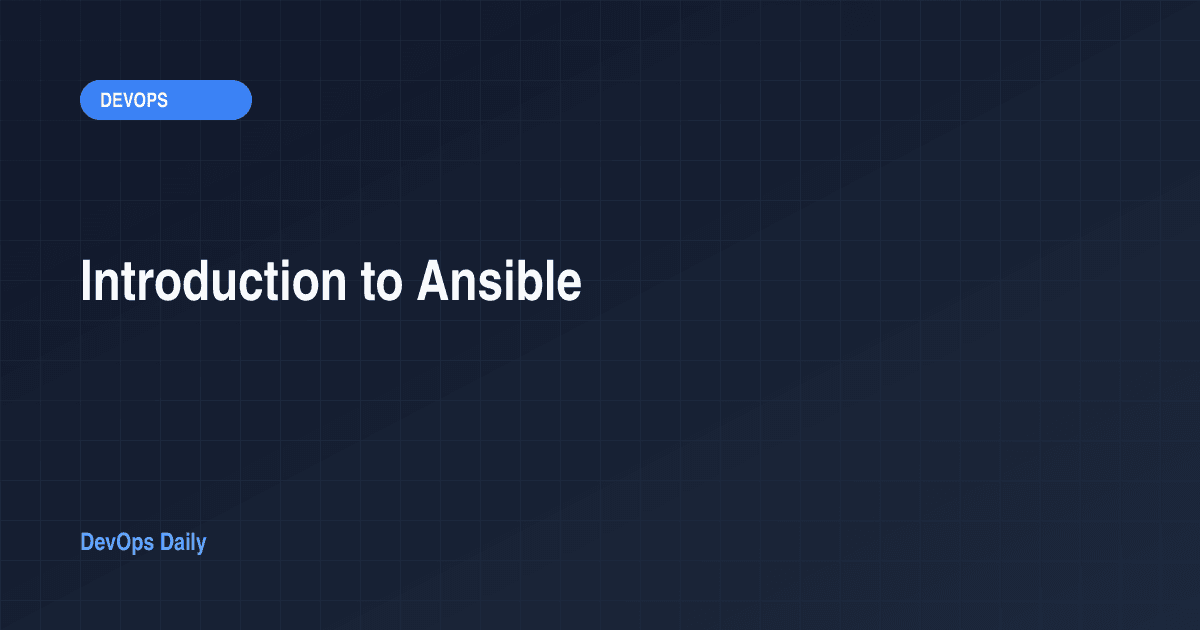 Introduction to Ansible
